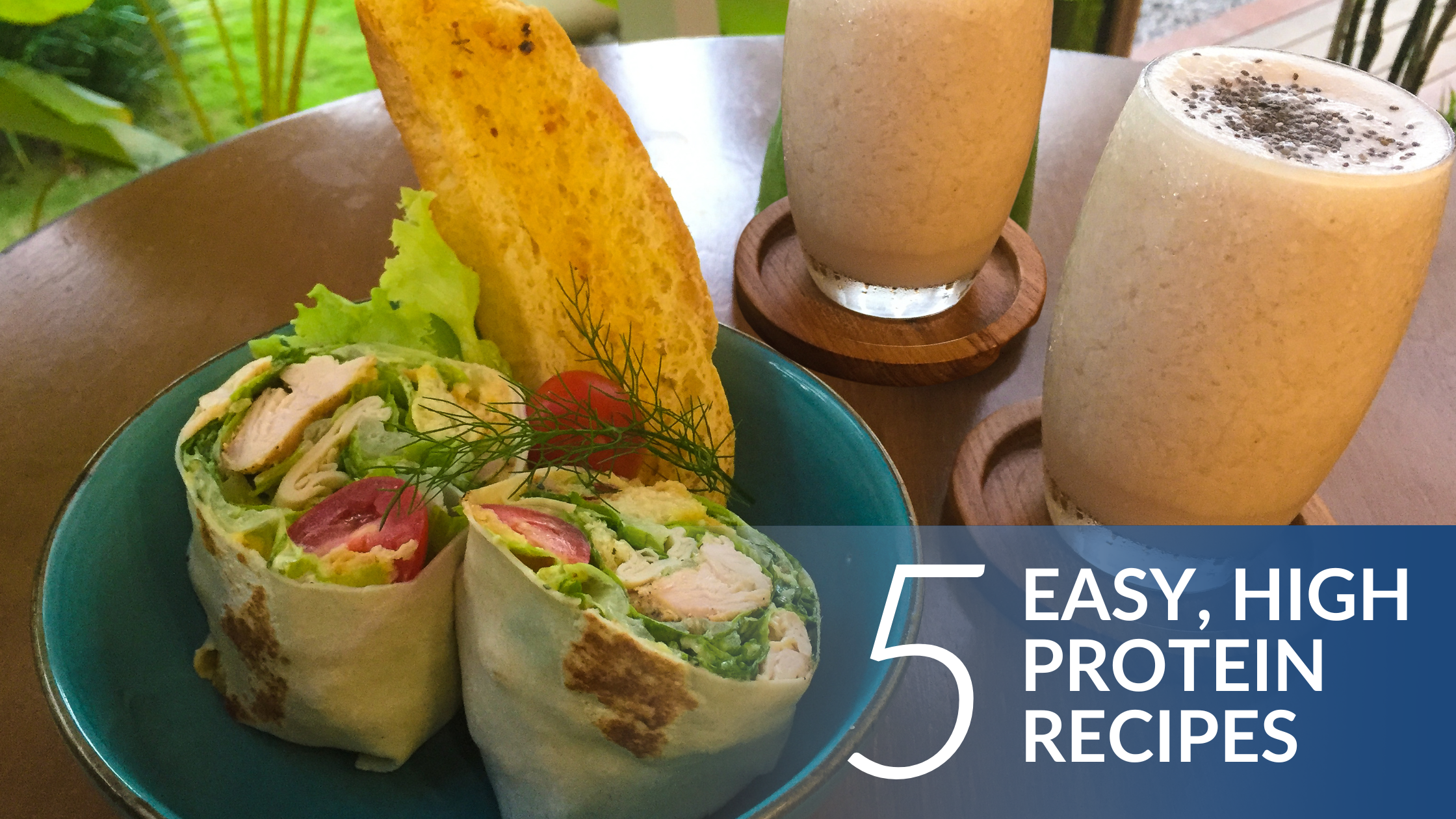 5 Easy, High Protein Recipes